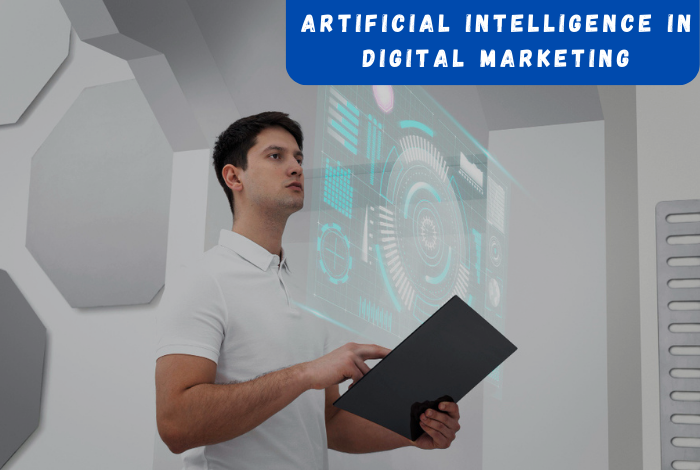 Artificial Intelligence in Digital Marketing