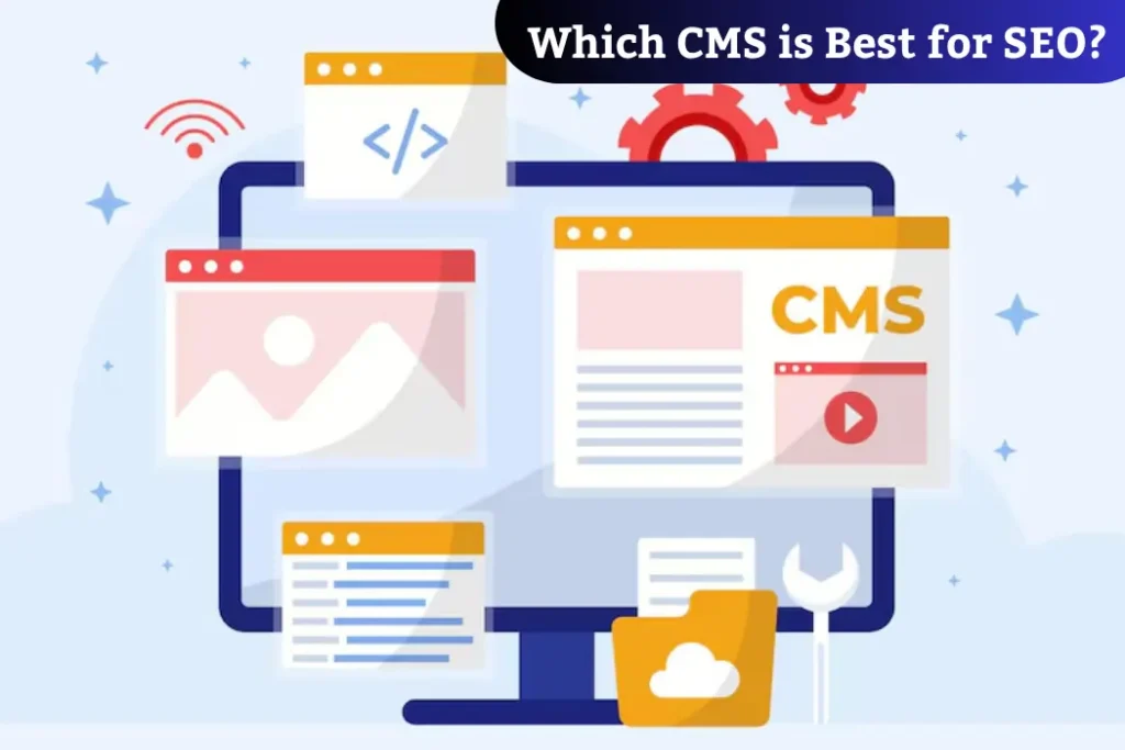 Which CMS Is Best