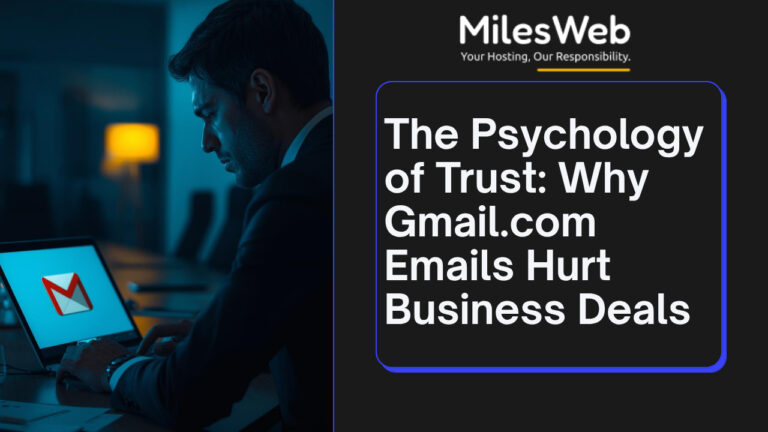 Why Gmail.com Emails Hurt Business Deals