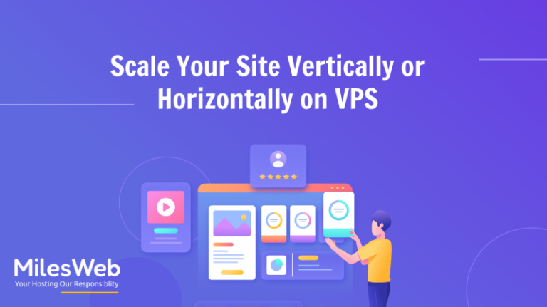 Scale Your Site Vertically or Horizontally on VPS